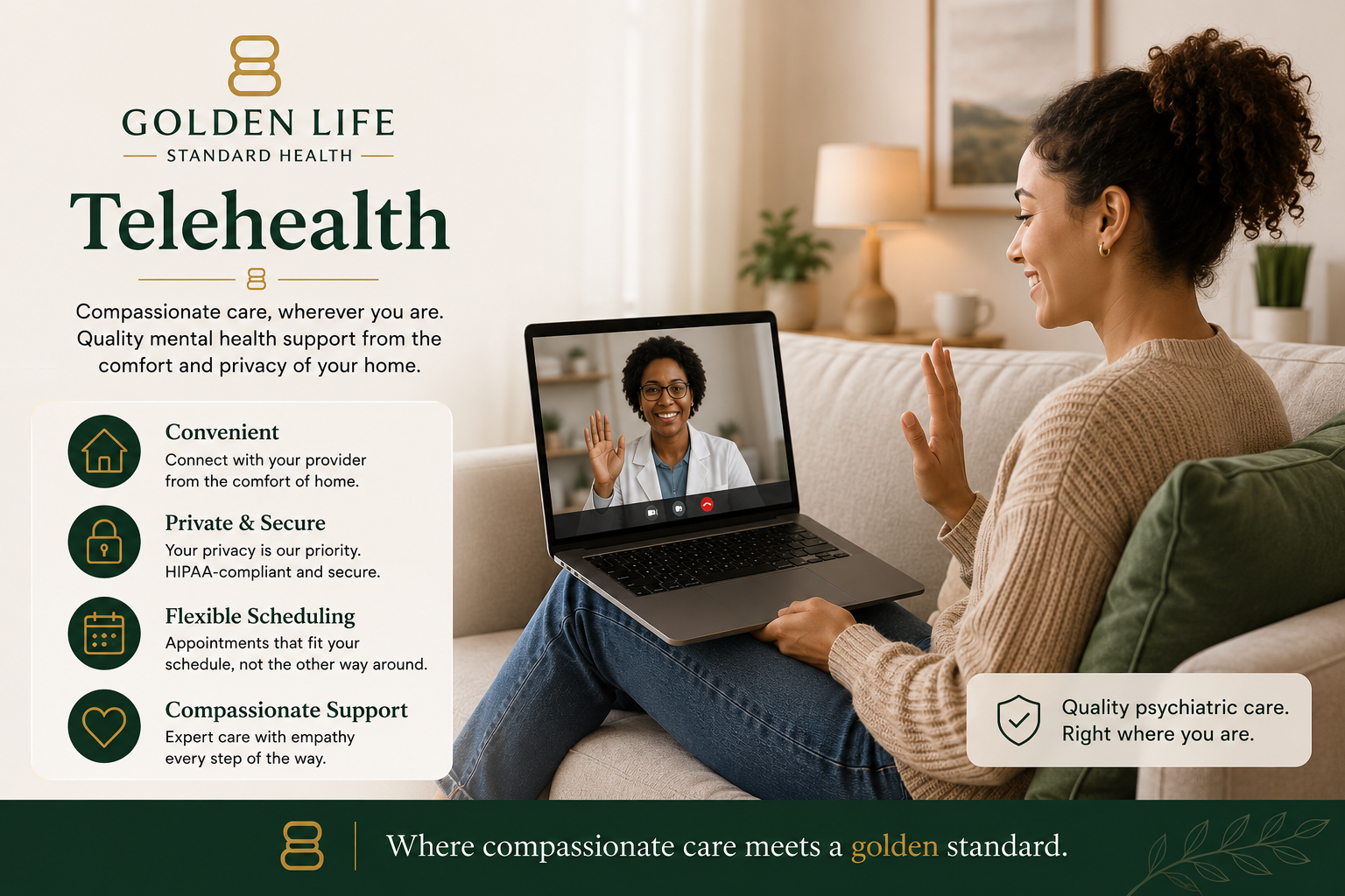 Telehealth, compassionate care, wherever you are. Quality mental health support from the comfort and privacy of your home.